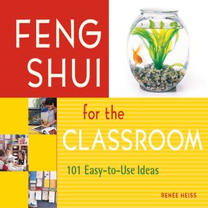 cover image of Feng Shui for the Classroom